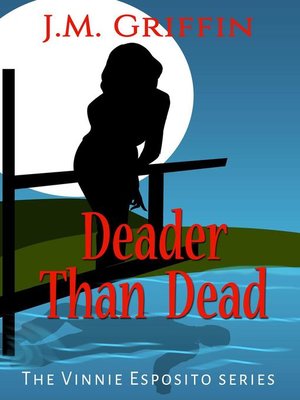 cover image of Deader Than Dead